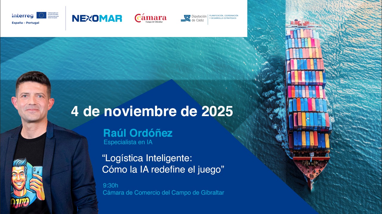 Jornada sobre logística inteligente Raúl Ordoñez Nexomar Cámara de Comercio Algeciras