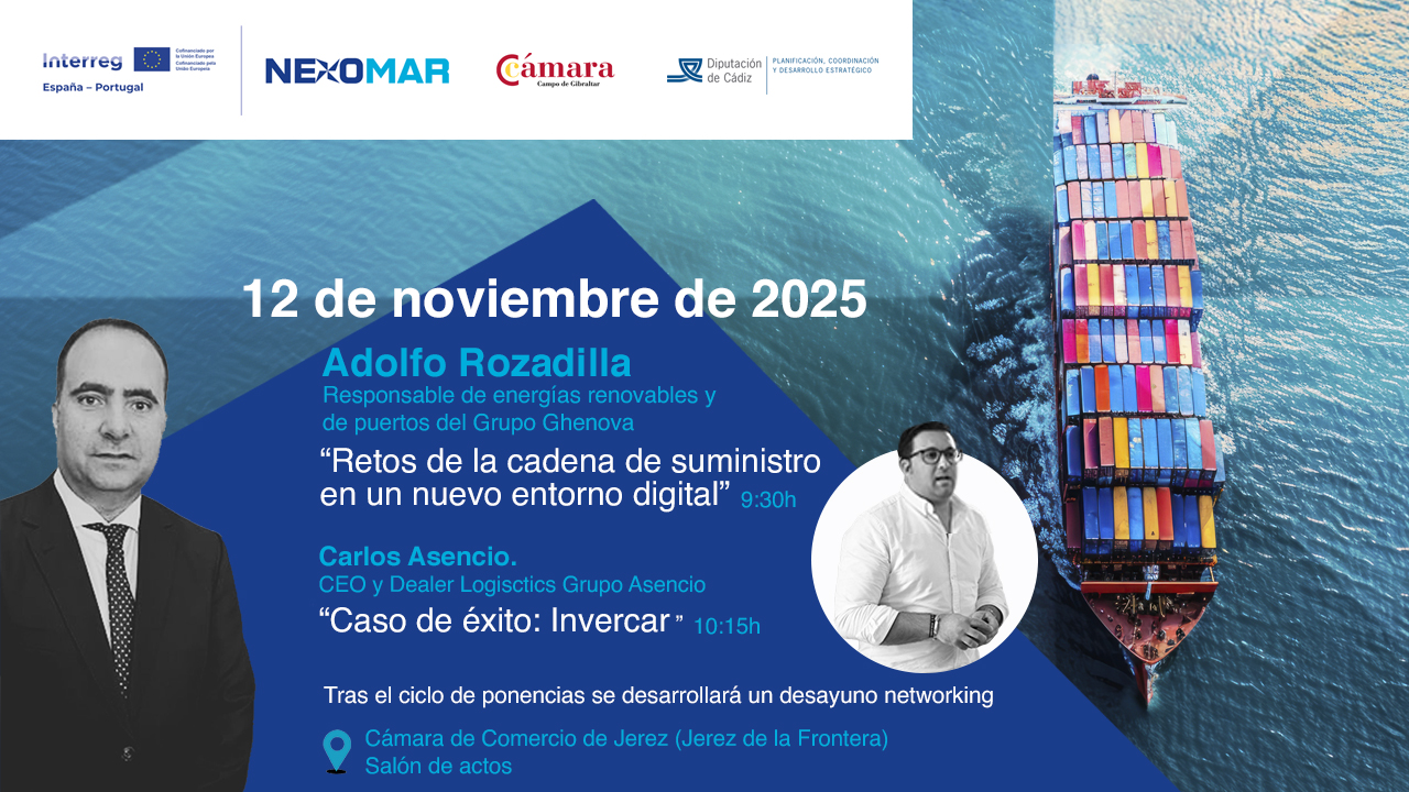 Jornada de networking en Jerez para abordar los retos de la cadena de suministro organizado por la Cámara de Comercio de Algeciras